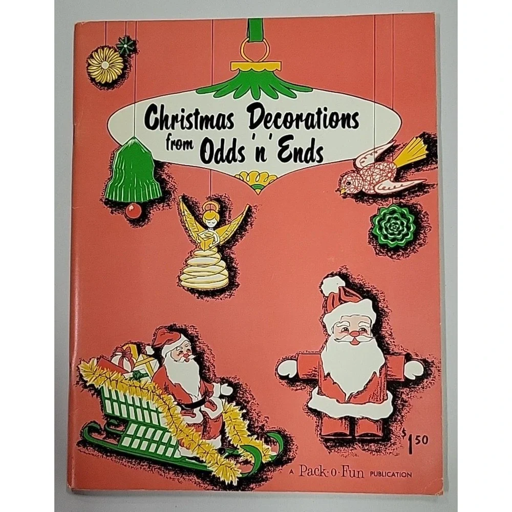 Vtg Christmas Decorations Odds n Ends Pack o Fun Craft‎ Instruction Book 1966